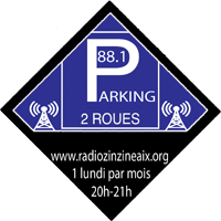 Radio Zinzine - émission Parking 2 roues - 10 Mai 2021